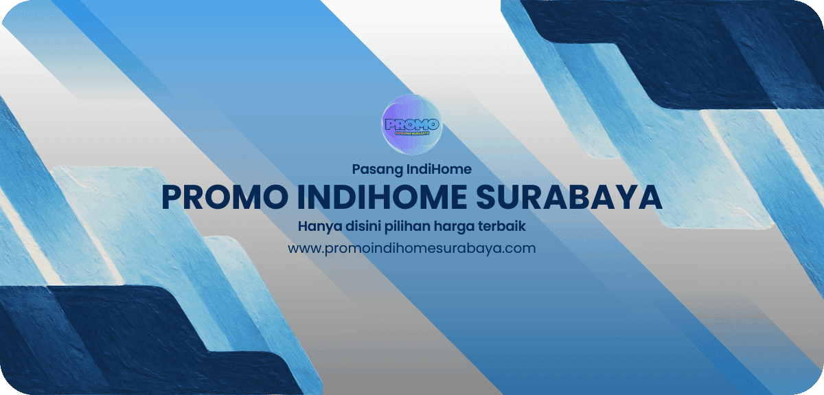 Promo IndiHome Surabaya Februari 2026 I 170RB 1 promoindihomesurabaya.com